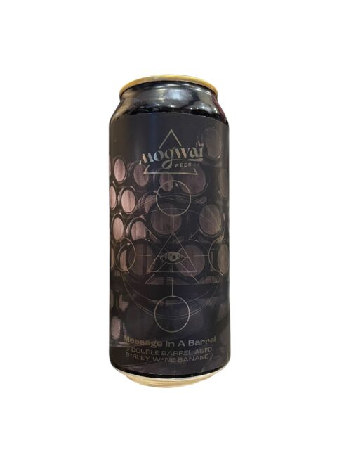 Message in a Barrel Double Barrel Aged Barley Wine Banane 44cl Mogwai
