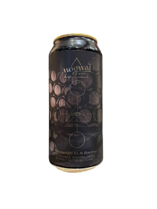 VINA1512 Message in a Barrel Double Barrel Aged Barley Wine Banane 44cl Mogwai